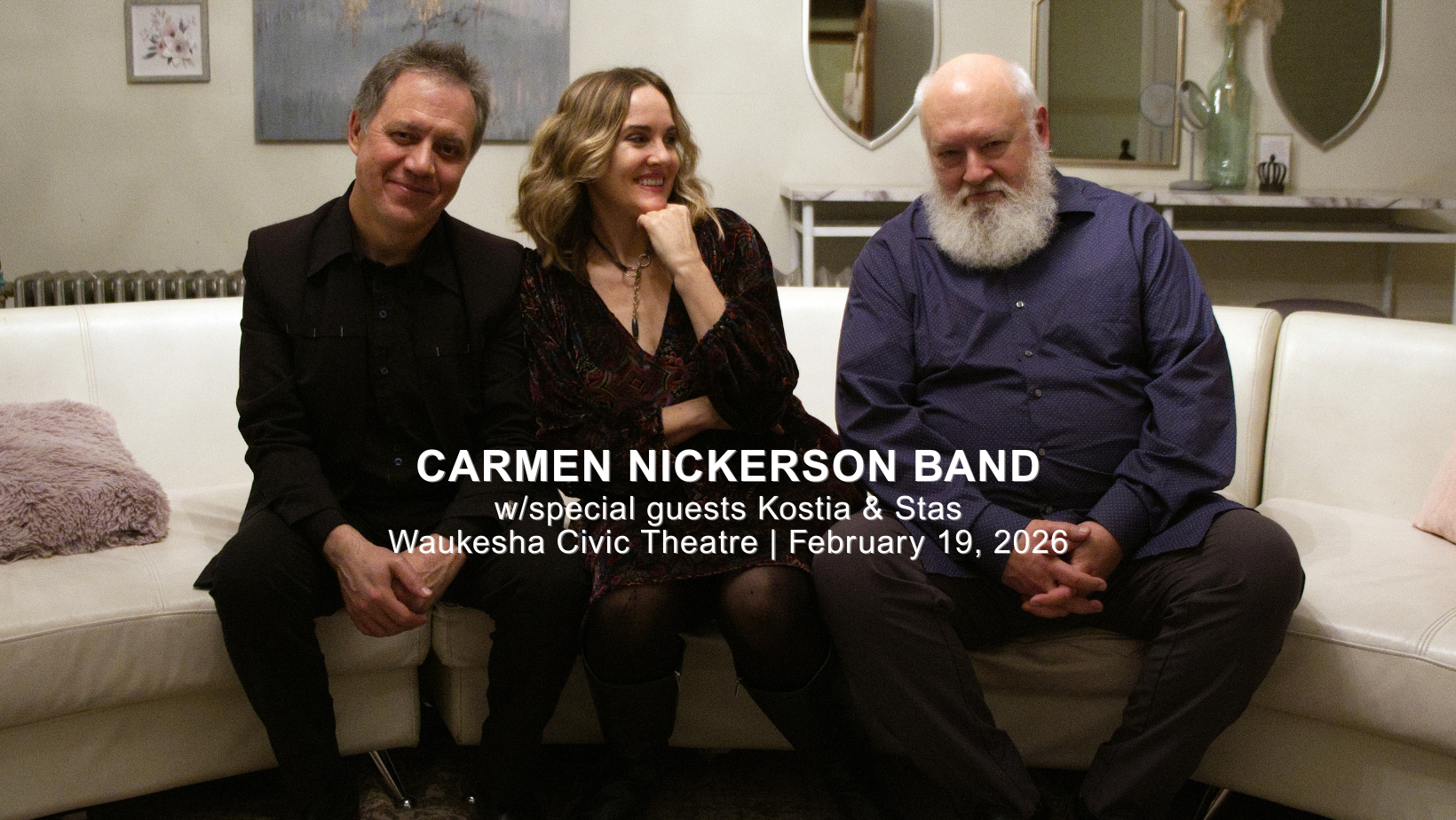 An Unforgettable Evening of Eclectic Music: Carmen Nickerson Band with Special Guests Kostia & Stas @ Waukesha Civic Theatre